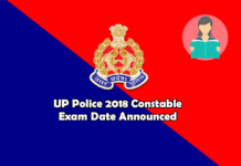 UP Police 2018 Constable Exam Date Announced