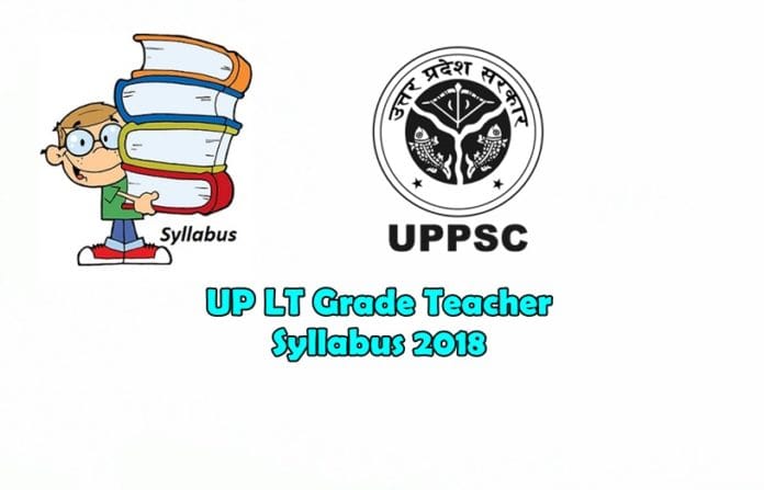 UP LT Grade Teacher syllabus 2018