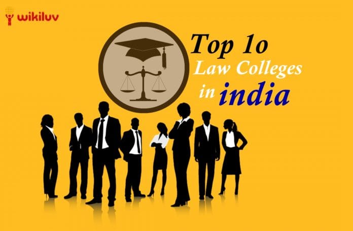 Top 10 Law Colleges in India Top 10 Law Colleges in India